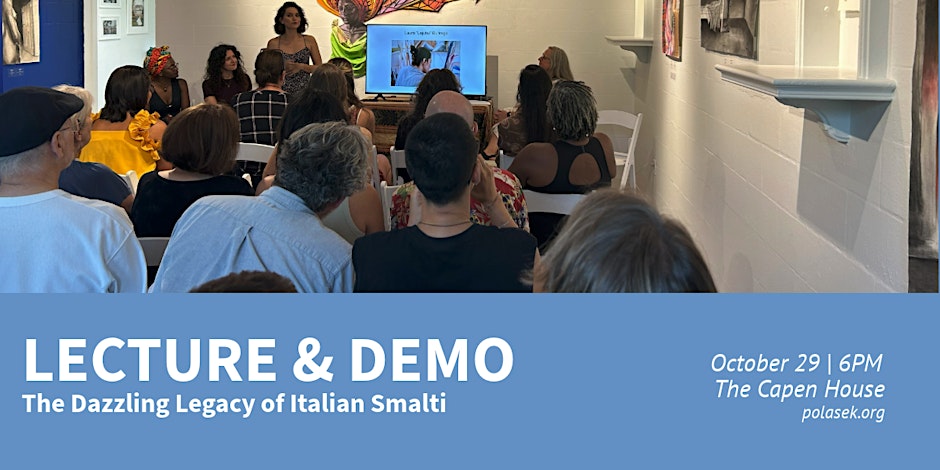 Lecture & Demo - The Dazzling Legacy of Italian Smalti